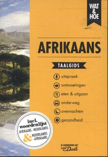 Afrikaans - Wat & Hoe taalgids (ISBN 9789043927284)