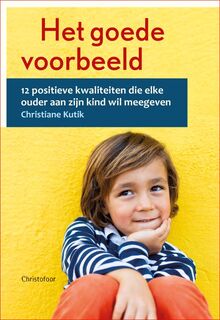 Het goede voorbeeld - Christiane Kutik (ISBN 9789060388440)
