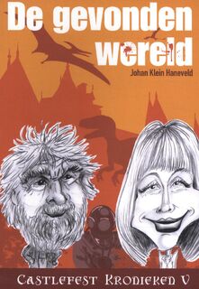 De gevonden wereld - Johan Klein Haneveld (ISBN 9789078437666)