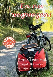 En nu wegwezen! - Gerard van Hal (ISBN 9789085484776)