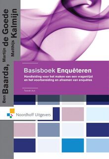 Basisboek enquêteren - Ben Baarda, Martijn de Goede, Matthijs Kalmijn (ISBN 9789001833947)