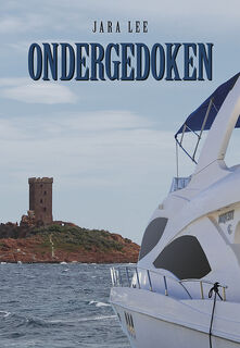 Ondergedoken - Jara Lee (ISBN 9789463654432)