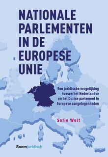 Nationale parlementen in de Europese Unie - Sofie Wolf (ISBN 9789462907027)
