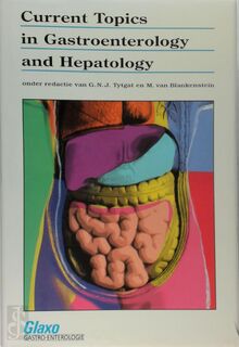 Current Topics in Gastroenterology and Hepatology - G. N. J. Tytgat (ISBN 9783137449010)