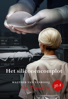 Het siliconencomplot - Walther van Venrooij (ISBN 9789463656061)
