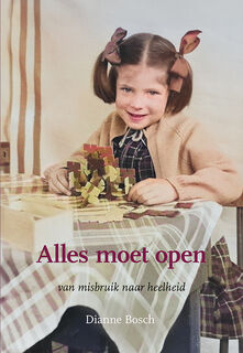 Alles moet open - Dianne Bosch (ISBN 9789463656191)