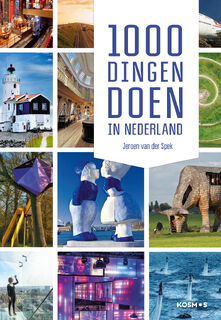 1000 dingen doen in Nederland - Jeroen van der Spek (ISBN 9789043932714)