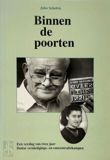 Binnen de poorten - Jules Schelvis (ISBN 9789067073691)