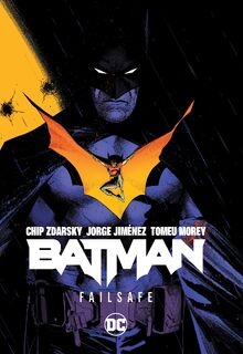Batman Vol. 1: Failsafe - Chip Zdarsky, Jorge Jimenez (ISBN 9781779519931)
