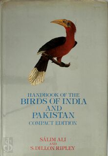 Handbook of the Birds of India and Pakistan - Sálim Ali, Sidney Dillon Ripley (ISBN 9780195612455)