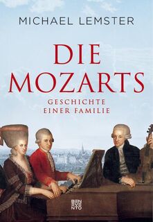 Die Mozarts - Michael Lemster (ISBN 9783710900730)