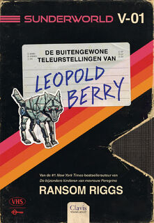 De buitengewone teleurstellingen van Leopold Berry - Ransom Riggs (ISBN 9789044857290)