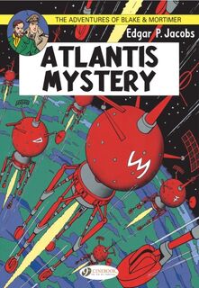 Blake & Mortimer 12 - Atlantis Mystery - Edgar P. Jacobs (ISBN 9781849181075)