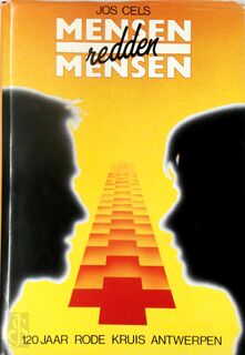 Mensen redden mensen - Jos Cels (ISBN 9789034102423)