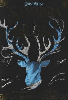 SPA-SOMBRA Y HUESO - Leigh Bardugo (ISBN 9788418002496)