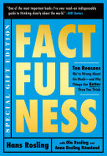 Factfulness Illustrated - Hans Rosling, Ola Rosling, Anna Rosling Rönnlund (ISBN 9781250624956)