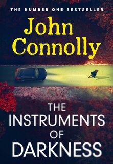 Instruments of Darkness - John Connolly (ISBN 9781529391879)