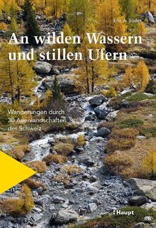 An wilden Wassern und stillen Ufern - Eric A. Soder (ISBN 9783258082356)