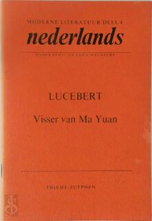 Visser van ma yuan - Lucebert (ISBN 9789003215505)