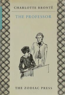 The Professor - Charlotte Brönte (ISBN 9780701129996)
