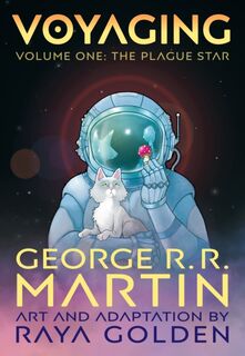 Voyaging, Volume One: The Plague Star - George R. R. Martin (ISBN 9780008658946)