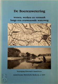 De Boerenwetering - (ISBN 9789080174535)