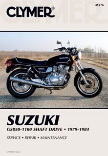 Suzuki GS850-1100 Shaft Drive Motorcycle (1979-1984) Service Repair Manual - Haynes Publishing (ISBN 9780892873050)