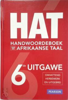 HAT - Handwoordeboek van die Afrikaanse taal - Jana Luther, R. H. Gouws, Fred Pheiffer (ISBN 9781770257009)
