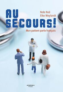 Au secours! - Elke Weylandt, Nele Noë (ISBN 9789059964167)