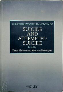 The International Handbook of Suicide and Attempted Suicide - Keith Hawton (ISBN 9780470849590)