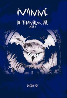 Ivanne - Louis Vos (ISBN 9789081320115)