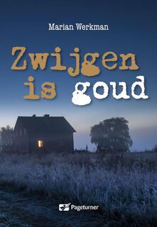 Zwijgen is goud - Marian Werkman (ISBN 9789492634009)