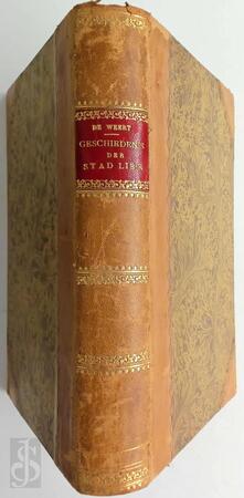 Geschiedenis der Stad Lier - Anton Bergmann