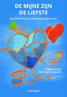 De mijne zijn de liefste - Magda Hengst, Karin den Hollander (ISBN 9789077179505)
