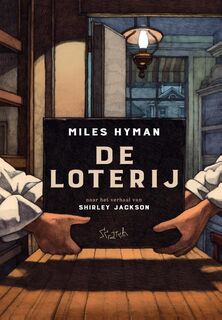 De loterij - Miles Hyman, Shirley Jackson (ISBN 9789492117731)