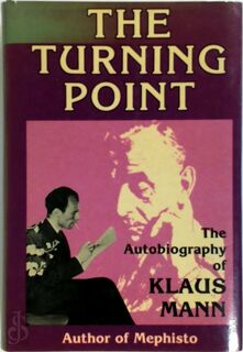 The Turning Point - Klaus Mann (ISBN 9780854960859)