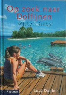 Op zoek naar Dolfijnen - Misty's baby - L. Daniels (ISBN 9789020674118)