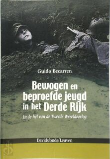 Bewogen en beproefde jeugd in het Derde Rijk - Guido Becarren (ISBN 9789058266699)