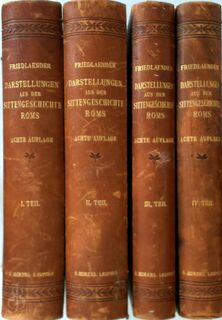 Sittengeschichte Roms ,4 bndn - Ludwig Friedlander