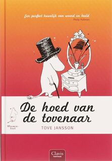 De hoed van de tovenaar - Tove Marika Jansson (ISBN 9789044806090)