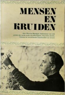 Mensen en kruiden - Maurice Mességué, Yolande C. Van Oss, J. B. Hendrix (ISBN 9789023591405)