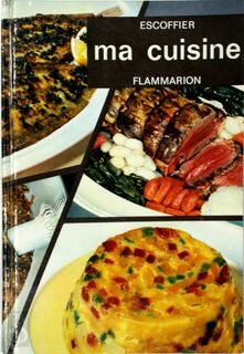 Ma cuisine - A. Escoffier (ISBN 2082000184)