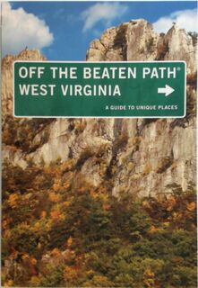 Off the Beaten Path West Virginia - Su Clauson-Wicker (ISBN 9780762792108)