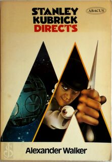 Stanley Kubrick Directs - Alexander Walker (ISBN 9780349136950)