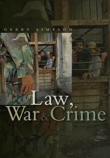 Law, War and Crime - Gerry J. Simpson (ISBN 9780745630236)