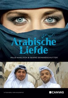 Arabische liefde - Senne Dehandschutter, Majd Khalifeh (ISBN 9789461312686)