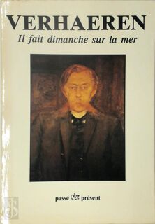 Il fait dimanche sur la mer - Emile Verhaeren, Marie Gevers