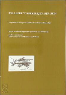 Wie leert 't krekeltjen zijn lied? - Piet Gerbrandy, M. van Hattum (ISBN 9789054520658)