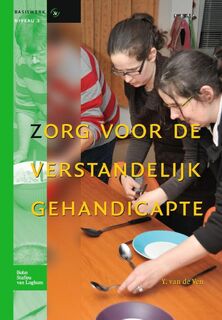 Zorg voor de verstandelijk gehandicapte - Yvonne van de Ven (ISBN 9789031375356)