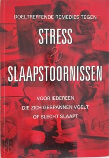 Doeltreffende remedies tegen stress & slaapstoornissen - Charles B. Inlander, Cynthia K. Moran